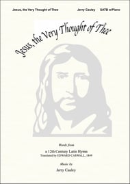 Jesus, the Very Thought of Thee SATB choral sheet music cover Thumbnail